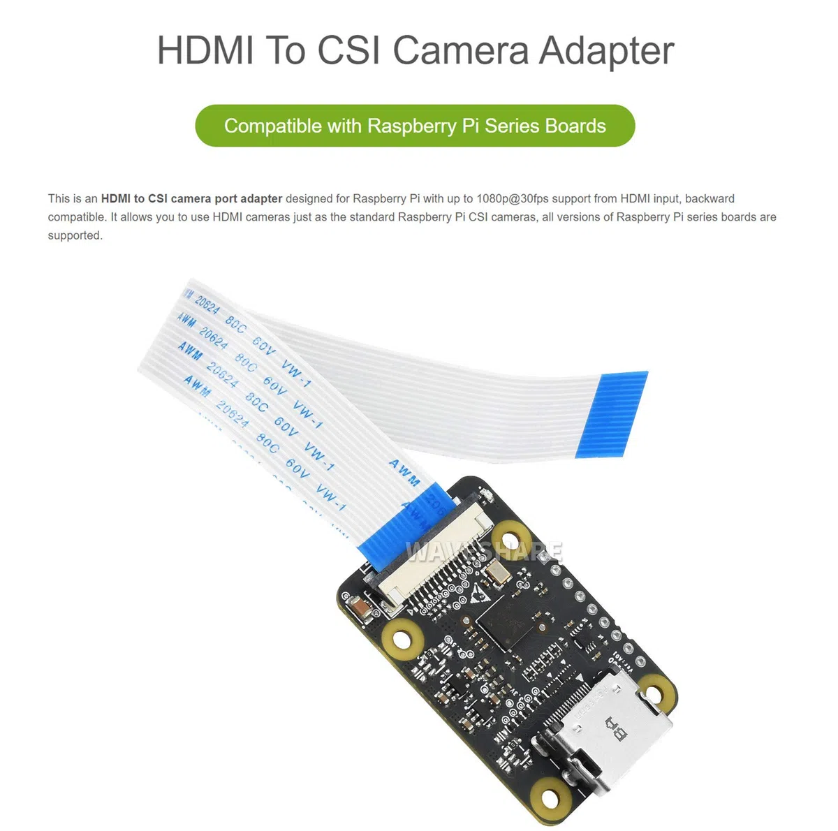 Waveshare Adaptador HDMI a CSI para Raspberry Pi, Soporte de Entrada HDMI de la cámara hasta 1080p @30fps, retrocompatible, para Raspberry Pi 4B/3 B+ / A+ / B / 2B / B+ / A+ / Zero W